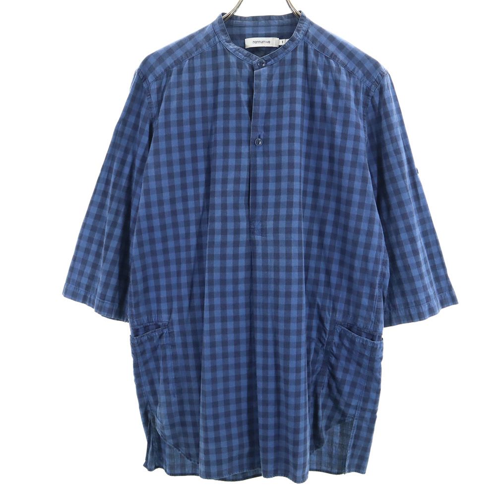 nonnative ノンネイティブ 日本製 5分袖 バンドカラー チェックシャツ 1 ネイビー系 メンズ